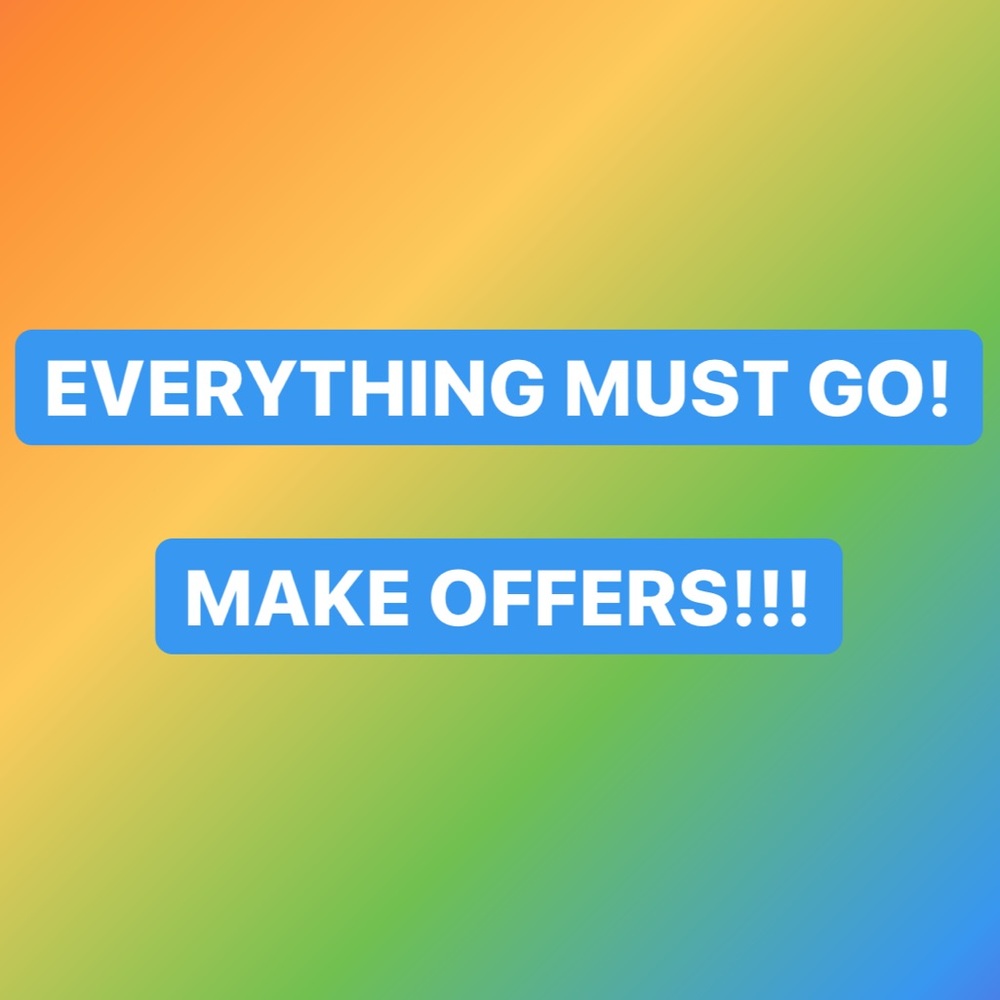 ACCEPTING ALL REASONABLE OFFERS!
